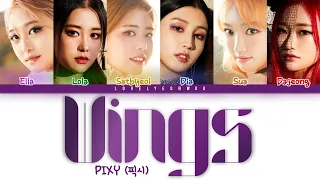 PIXY (픽시) – Wings (날개) Lyrics (Color Coded Han/Rom/Eng)