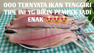 KALIAN HARUS TAU IKAN TENGGIRI YG COCOK BUAT BIKIN PEMPEK,BAKSO,TEKWAN 🤩👍