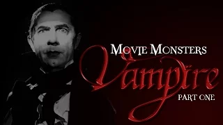 The History of Vampires in Movies: Part One