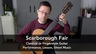 Scarborough Fair for Easy Fingerstyle or Classical Guitar & Lesson