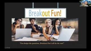 IES 2021: Using Breakout Fun! to enhance your in person or virtual classes