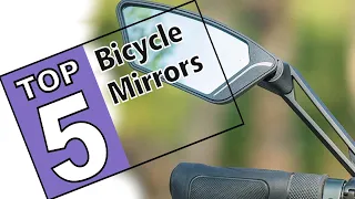 ⭐The 5 Best Rear View Bike Mirrors Of 2021 - Review Guide