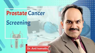 Prostate Cancer Diagnosis | Advantages of PSA Test | Dr. Anil Kamath | Healius Cancer & Hematology