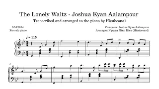 The Lonely Waltz - Joshua Kyan Aalampour (Sheet music + Keyboard)