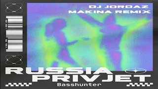 Basshunter - Russia Privjet (DJ Jordaz Makina Remix)