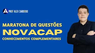 1º Maratona de Questões 📚 - NOVACAP - CONHECIMENTOS COMPLEMENTARES