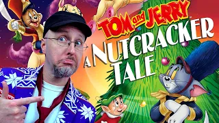 Tom and Jerry: A Nutcracker Tale - Nostalgia Critic