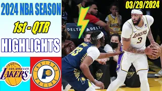 Lakers vs Pacers Game Highlights 1st QTR Mar 29, 2024 | NBA Highlights 2024