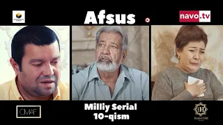 Afsus (o'zbek serial) 10 - qism | Афсус (ўзбек сериал) 10 - қисм