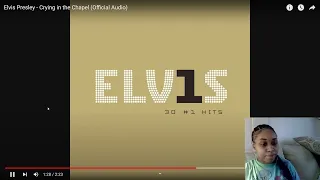 Reacting to Elvis Presley-Crying in the Chapel