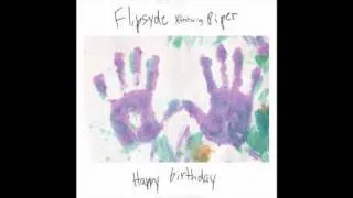 Flipsyde - Happy Birthday ( Original full version *HQ* )