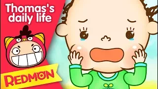 Don't cry, just talk | Thomas's daily life | cartoons for toddlers | REDMON