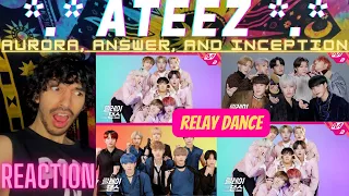 ATEEZ - Aurora, Answer, and Inception RELAY DANCE | **I'M OBSESSED!!! | REACTION