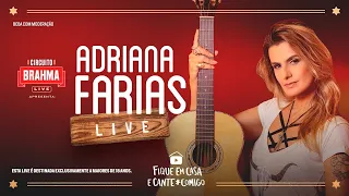 Adriana Farias | LIVE OFICIAL | Casa dos Caipiras #FiqueEmCasa #CanteComigo
