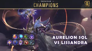 Path of Champions: Aurelion Sol vs Lissandra