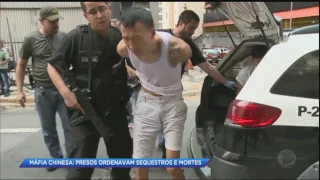 Polícia prende integrantes da Máfia Chinesa em São Paulo