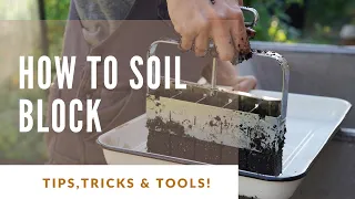 The Ultimate Guide to Soil Blocking: Sustainable Seed Starting Made Simple