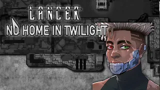 LANCER: No Home In Twilight - Ep 5 - School's Out