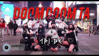 [KPOP IN PUBLIC NYC] TRI.BE - DOOM DOOM TA Dance Cover