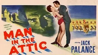 Man In The Attic (1953) - Jack Palance, Constance Smith, Byron Palmer, Frances Bavier