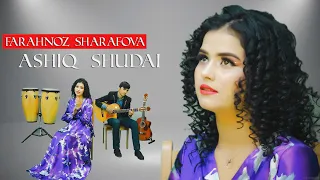 Farahnoz Sharafova Ashiq shudai ay dil OFFICIAL VIDEO 2021