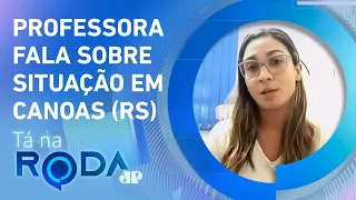 Carolina Sperber: “Na minha ESCOLA estamos RECEBENDO FAMÍLIAS de todos os lados” | TÁ NA RODA