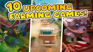 10 Upcoming Farming Games Releasing in 2024 & 2025!