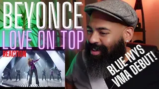 BEYONCE - LOVE ON TOP @ MTV VMAS. REACTION!