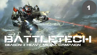 BATTLETECH Heavy Metal Campaign (Ep1 "Modest beginnings")