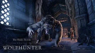 The Elder Scrolls Online: Wolfhunter – Официальный трейлер