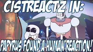 "PAPYRUS FINDS A HUMAN" - Undertale Animation REACTION | CAPTURING A HUMAN?