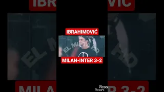 MILAN-INTER 3-2 IBRAHIMOVIĆ ESULTA EMOZIONATO🔴⚫