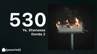 Kanye West - 530 (ft. Shenseea) | DONDA 2