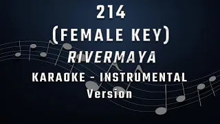 214 - FEMALE KEY - KARAOKE - INSTRUMENTAL - RIVERMAYA