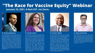 COVID Vaccine Webinar Series: The Race for Vaccine Equity