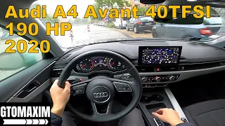 Audi A4 Avant 40 TFSI - POV TEST DRIVE