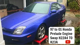 97 to 01 Honda Prelude Engine Swap. H22A4 to H23A. JDM