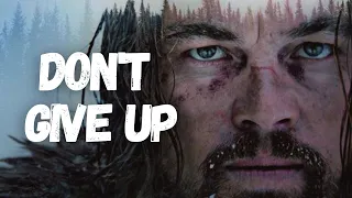 Don't give up - Best Motivational Video