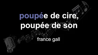 france gall | poupée de cire, poupée de son | lyrics | paroles | letra |