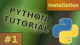 Python Tutorial #1  |  Installation von Python und Visual Studio Code |  Deutsch