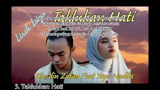 Full Lirik Lagu Zinidin-Zidan Feat Yaya-Nadila