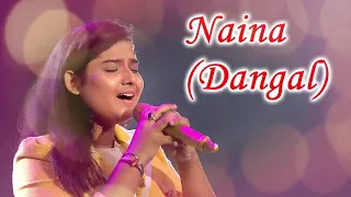 Naina Song By Ankona |Singing Superstar