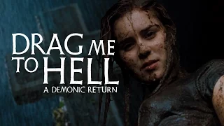 Drag Me To Hell - A Demonic Return