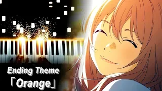 四月は君の嘘 / Your Lie in April ED 2 - "Orange / オレンジ" - 7!! (Piano - ピアノ)