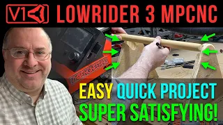 LowRider v3 DIY CNC - Easy quick project - super satisfying!