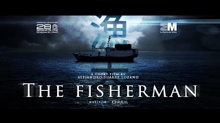 THE FISHERMAN 漁夫 Trailer