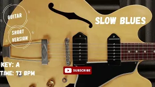 Slow Blues Guitar Backing Track Jam in A