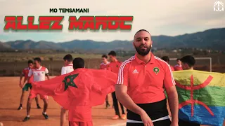 MO TEMSAMANI - ALLEZ MAROC (PROD.Fattah Amraoui)[Exclusive Music Video]