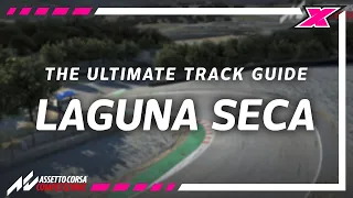 How to be fast at Laguna Seca on Assetto Corsa Competizione - Track Guide