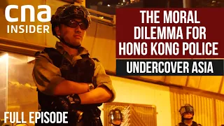 Caught In The Middle Of The Hong Kong Protests | Undercover Asia | Full Episode